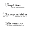 Miniatyrbild 3 av 3: Tough times STORT Väggord Väggdekor