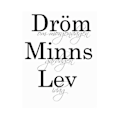 Miniatyrbild 1 av 2: Dröm, minns, lev Kursiv Väggord