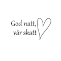 Miniatyrbild 2 av 3: God natt vår skatt Väggord Barn