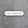 Miniatyrbild 2 av 3: Ingen reklam, tack Vit Klassisk design Självhäftande, graverad