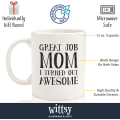 Miniatyrbild 2 av 4: Bra jobb mamma rolig kaffemugg - presenter till mamma, kvinnor - bästa mamma mors dag presenter - unik gag presentidé för henne från dotter, son, barn