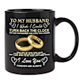 Miniatyrbild 8 av 9: Till min man/hustru Jag önskar att jag kunde vända tillbaka klockan Mugg för par Bröllopsdag Födelsedag Kaffekopp 12oz Husband