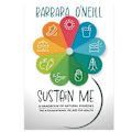 Miniatyrbillede 1 af 5: Sustain Me Barbara O'Neill En håndbog om naturlige midler De 9 grundlæggende sundhedssøjler Paperback på engelsk