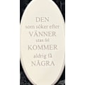 Pikkukuva 2 / 3: Skylt Vänner Vit 15x8 cm White