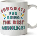 Cardiologist Mug Congratulations for being the best Funny gift for colleagues Ceramic 33 cl mug