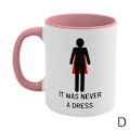 Miniatyrbild 1 av 11: Kvinnor Stärker Det Var Aldrig En Klänning Motiverande Tvåfärgad Kaffekopp Pink 11oz