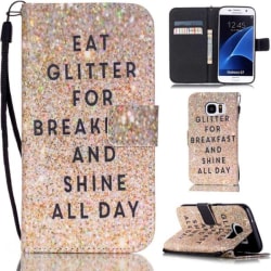 Plånboksfodral Samsung Galaxy S7 – Eat Glitter And Shine