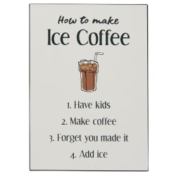 Metallskylt How to make Ice Coffee