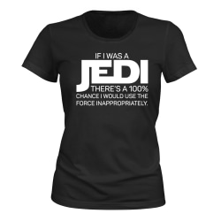 If I Was A Jedi - T-SHIRT - DAM svart M