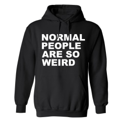 Normal People Are So Weird - Hoodie / Tröja - HERR Svart - XL