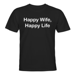 Happy Wife Happy Life - T-SHIRT - UNISEX Svart - L