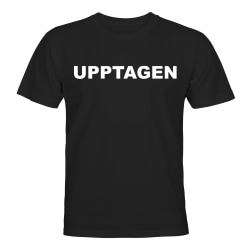Upptagen - T-SHIRT - UNISEX Svart - M