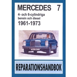 MERCEDES 4- och 6-cyl bensin & diesel 1961-1973 Reparationsbok
