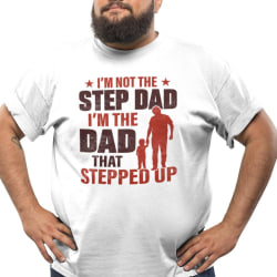 Vit pappa t-shirt . Not a step dad , dad that stepped up XXXL