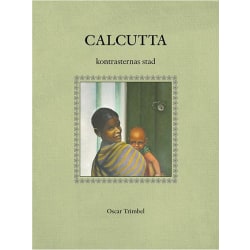 Calcutta : kontrasternas stad 9789151938240