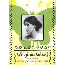 Virginia Woolf : en biografi 9789197876087