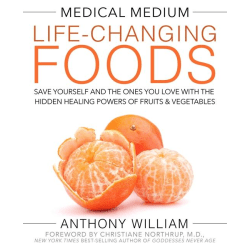 Medical medium life-changing foods 9781401948320
