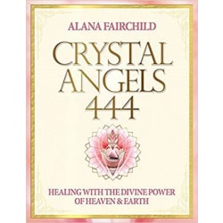 Crystal angels 444 9781922161130