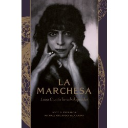 La Marchesa : Luisa Casatis liv och skepnader 9789189633698