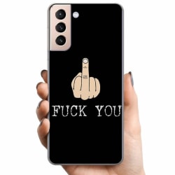 Samsung Galaxy S21 TPU Mobilskal Fuck You