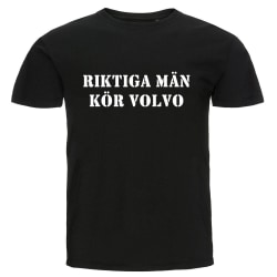 T-shirt - Riktiga män kör volvo Black Storlek XXL