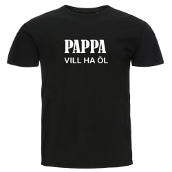 T-shirt - Pappa vill ha öl Black XXL