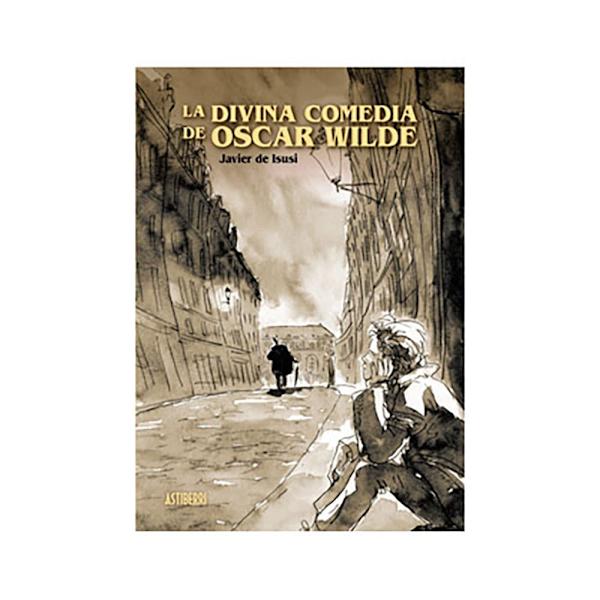 Astisendo Grupo Editorial La Divina Comedia De Oscar Wilde Sarjakuva  Spanish