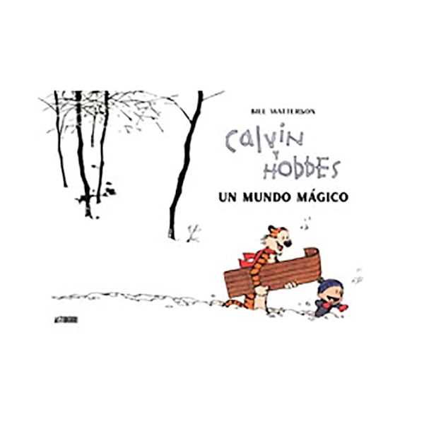 Astisendo Grupo Editorial Calvin Y Hobbes. Un Mundo Mágico Sarjakuva Espanja