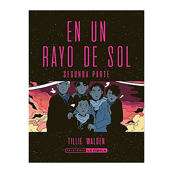 Ediciones La Cupula En Un Rayo De Sol Sarjakuva  Spanish