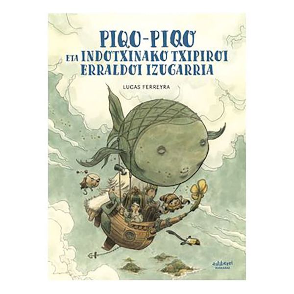 Astisendo Grupo Editorial Piqo-piqo Eta Indotxinako Txipiroi Erraldoi Izugarria Bog  Spanish