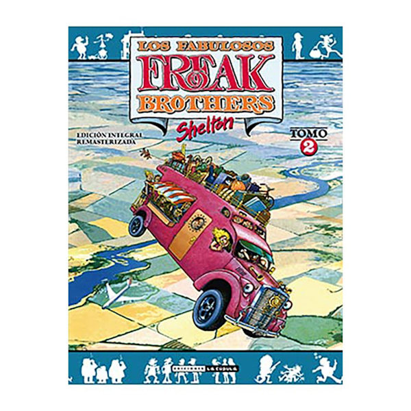 Ediciones La Cupula Freak Brothers Integral 02 Rustica Bok  Spanish