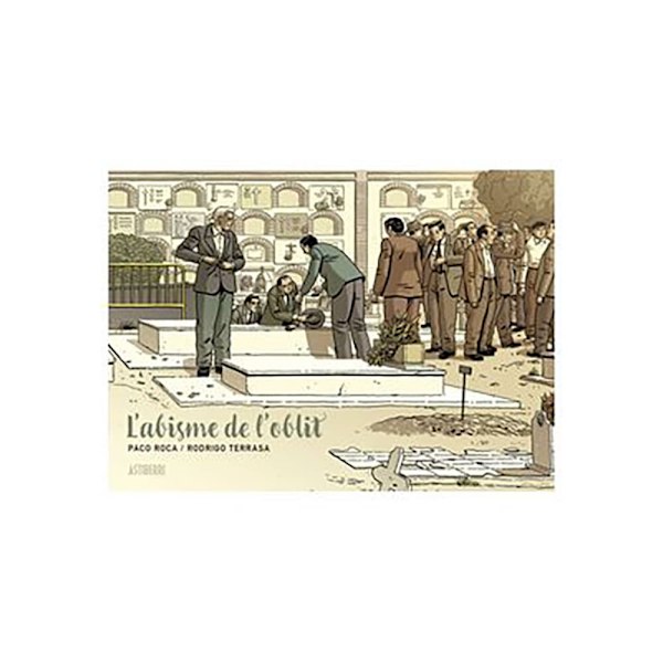 Astisendo Grupo Editorial L´abisme De L´oblit Sarjakuva  Spanish