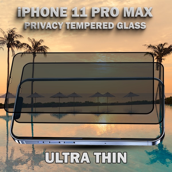 2-Pack Privacy Skärmskydd For iPhone 11 Pro Max - Härdat Glas 9H - Super Kvalitet 3D