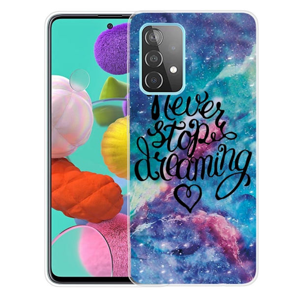 Deco Samsung Galaxy A73 Etui - Never Stop Dreaming Multicolor