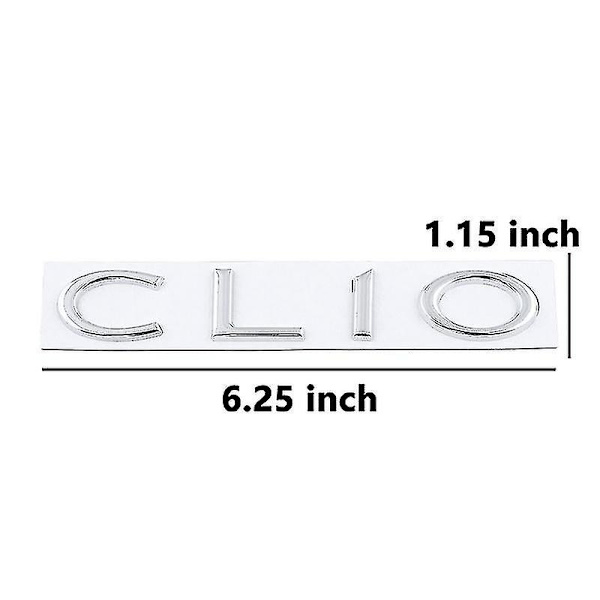 3D Metall Emblem Badge Dekaler Baklucka Clio Märkning Passar För Renault Modifierad Kaross Klistra Med Clio Metall Bakre Etiketter -bp Silver