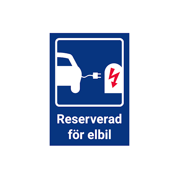 Reserverad för Elbil - Skylt