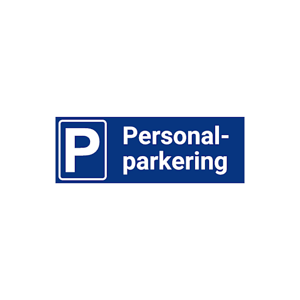 Personalparkering - Skylt 300x105 mm