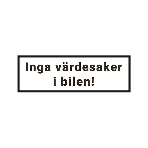Inga värdesaker i bilen - Magnetskylt