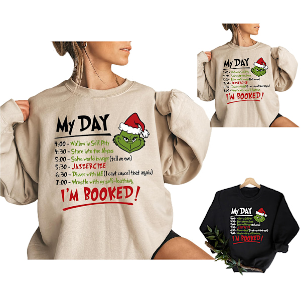 My Day I'm Booked Sweathirt Grön Juldräkt Dam Vinter Semester Topp Khaki 2XL