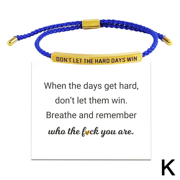 CTDWNT Låt inte de svåra dagarna vinna armband för kvinnor och män, Inspirerande Baolan2 onesize