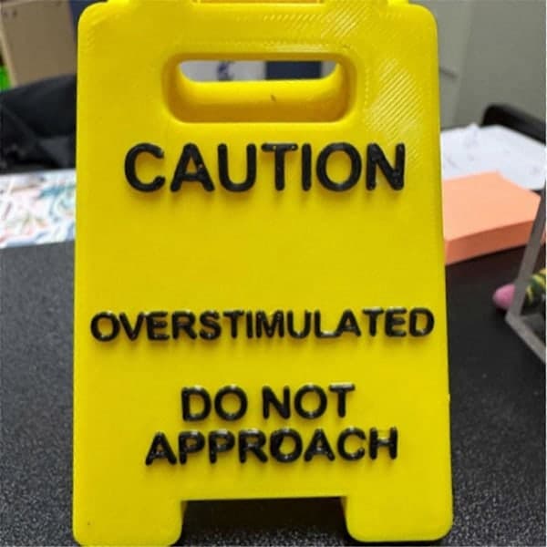 Warning Overstimulated Desk Sign, Do Not Touch Sign, (2-pack)
