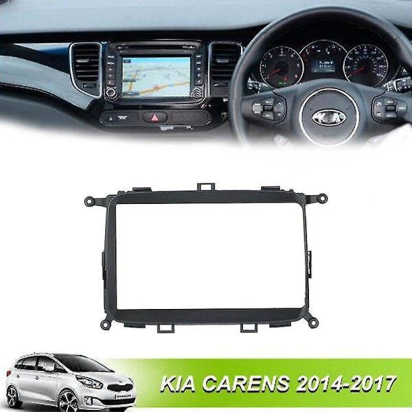 9-tommers bilradio Fascia-ramme kompatibel med Kia Carens 2014-2017 Dvd Gps Navi