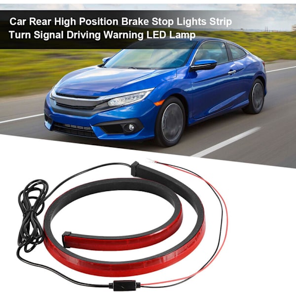 Bil Bakre Hög Position Broms Stopp Ljus Strip Blinkers Varning