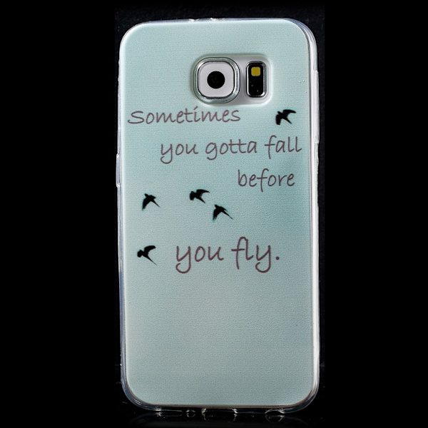 Samsung Galaxy S6 TPU skal Fall Before You Fly Lila