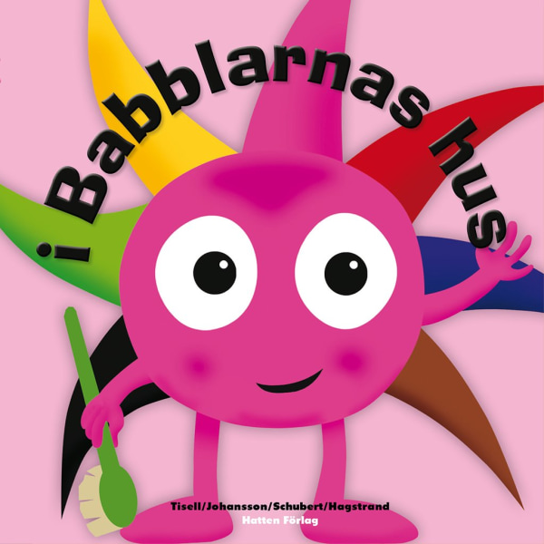 BABBLARNA i Babblarnas hus - Bok inbunden multifärg