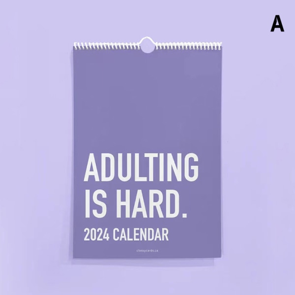 Adulting Is Hard 2024 Kalender A