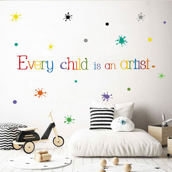 Jokainen lapsi on taiteilija Wall Sticker Englannin sananlaskujen makuuhuone