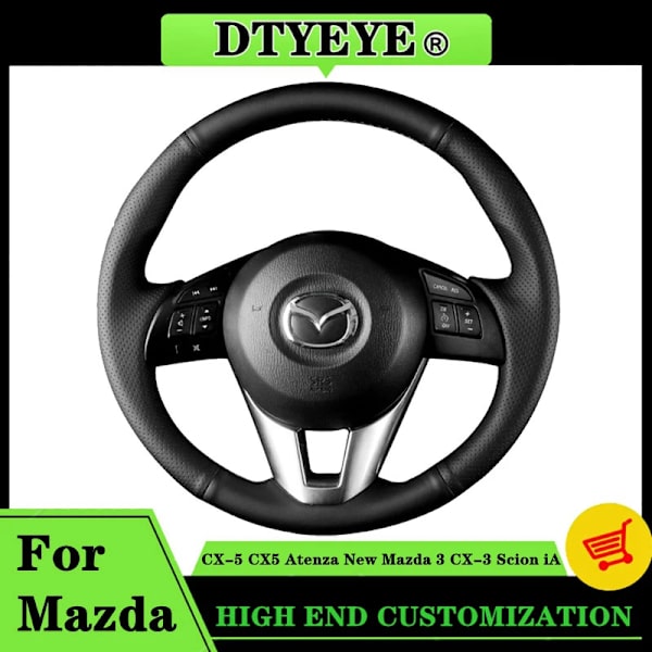 Rattskinnsöverdrag för Mazda CX-5 CX5 Atenza 2014 Ny Mazda 3 CX-3 Scion IA 2016 Anpassad Original Rattskinnsfläta