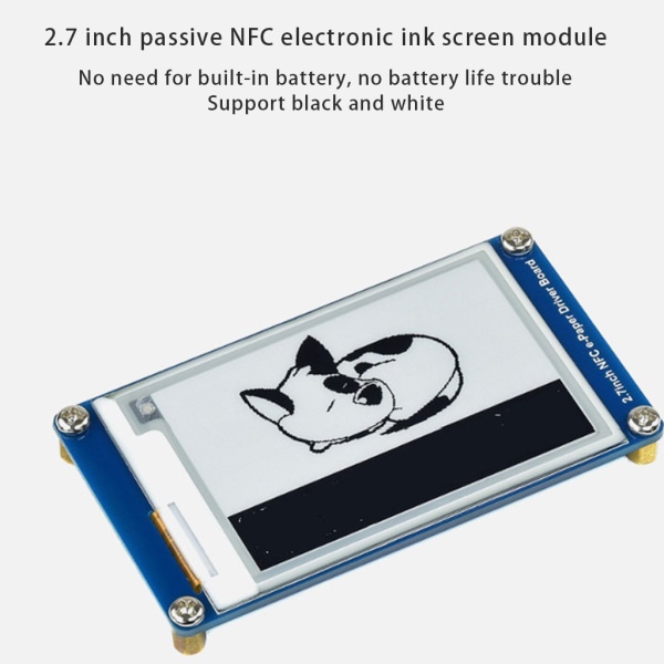 NFC-driven E-bläckskärm 2,7 tums E-pappersmodul Behövs inte Inbyggt batteri Multifunktionell E-bläckskärm