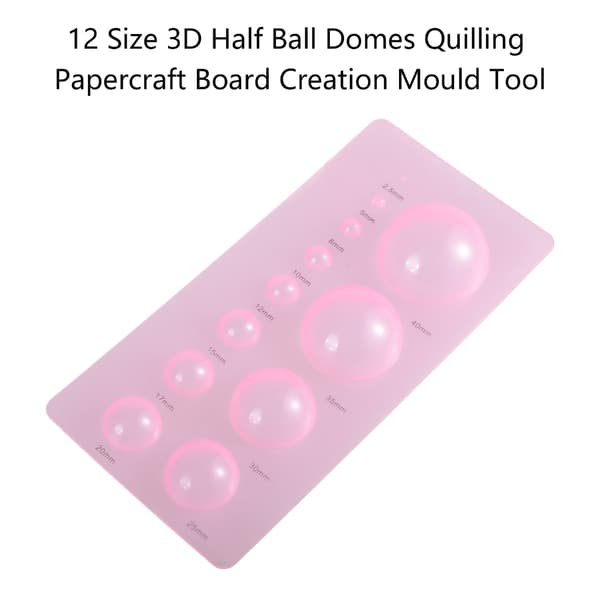 12 Storlek 3D Halvboll Kupoler Quilling Pappershantverk Skapelse Formverktyg